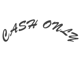 Cash Only